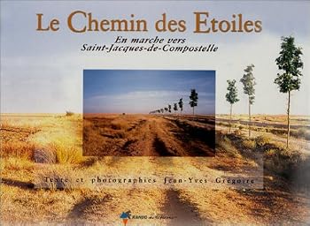Hardcover Chemin des Etoiles (en Marche Vers St-Jacques-de-Compostela): RANDO.VA01 [French] Book