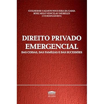 Capa do livro Direito Privado Emergencial - Das Coisas, Das Famílias E Das Sucessões