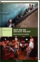 Nicht von hier und nicht von dort 3898126447 Book Cover