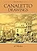 Canaletto Drawings: 47 Works (Dover Art Library)
