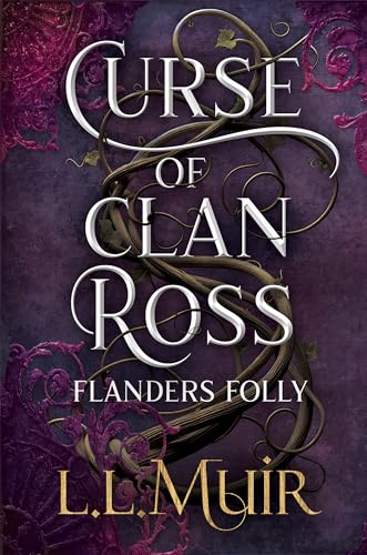 Flanders' Folly (The Curse of Clan Ross Book 7)