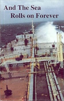 Hardcover And the Sea Rolls on Forever Book