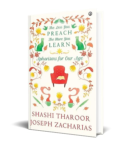 Image of The Less You Preach, The More You Learn Aphorisms for Our Age