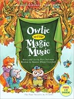 Owlie and His Magic Music Minibook 0966237838 Book Cover