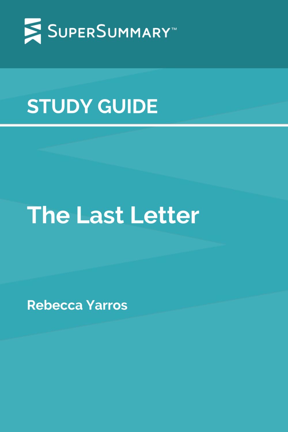 Study Guide: The Last Letter by Rebecca Yarros (SuperSummary)