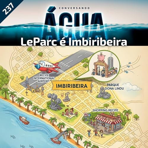 EP 237 - LeParc é Imbiribeira Podcast Por arte de portada