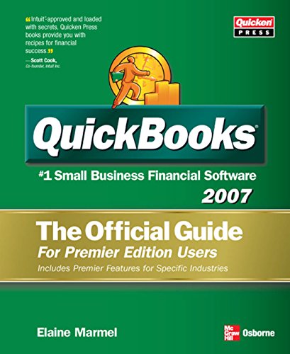 QUICKBOOKS 2007: THE OFFICIAL GUIDE, PREMIER EDITION