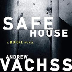 Safe House Audiolibro Por Andrew Vachss arte de portada
