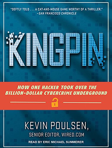 Image of Kingpin: How One Hacker Took over the Billion-Dollar Cybercrime Underground