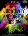 Creativity and Digital Design. Third Edition