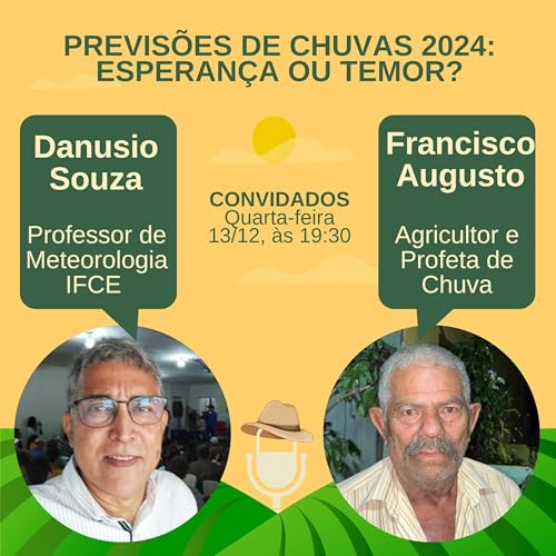 PREVIS&Otilde;ES DE CHUVAS 2024: ESPERAN&Ccedil;A OU TEMOS? #09