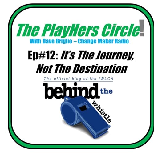 TPC #12-Kate Leavell: It's The Journey Not The Destination