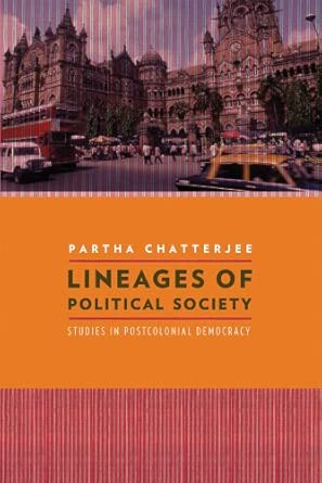 Lineages of Political Society – Studies in Postcolonial Democracy book cover