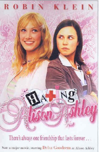 Hating Alison Ashley: Amazon.co.uk: Klein, Robin: 9780143301943: Books