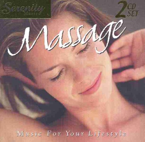 Serenity - Massage [Audio CD] Various