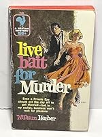 Live Bait for Murder B000YDSICK Book Cover