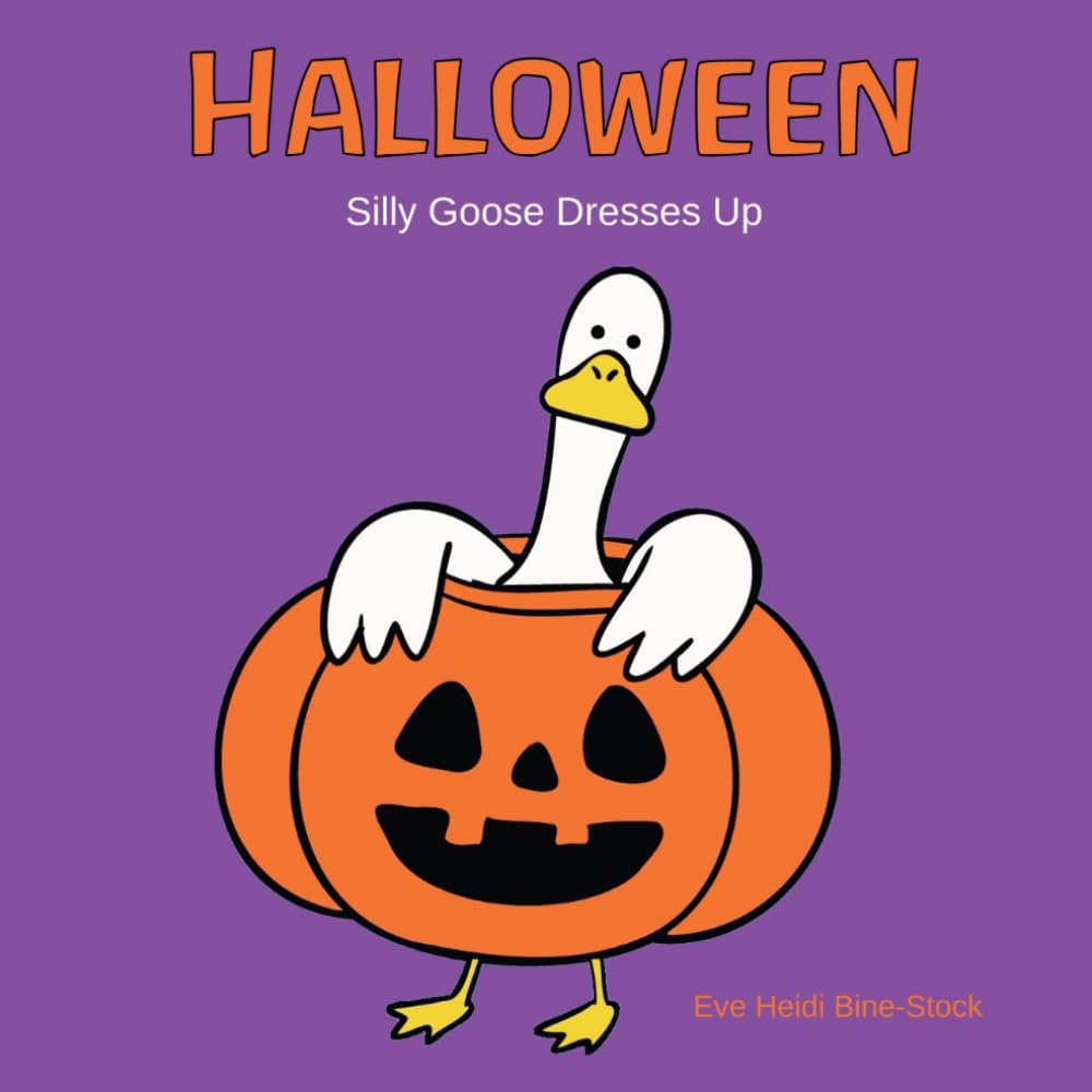 Halloween: Silly Goose Dresses Up