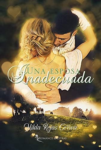 Una esposa inadecuada (Relaciones escandalosas nº 4)