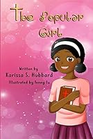 The Popular Girl 0692077839 Book Cover