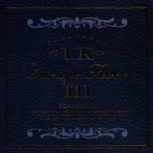 Uk Garage Fever Vol.3