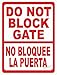 Do Not Block Gate Sign Spanish No Bloquee La Puerta Metal Sign 12