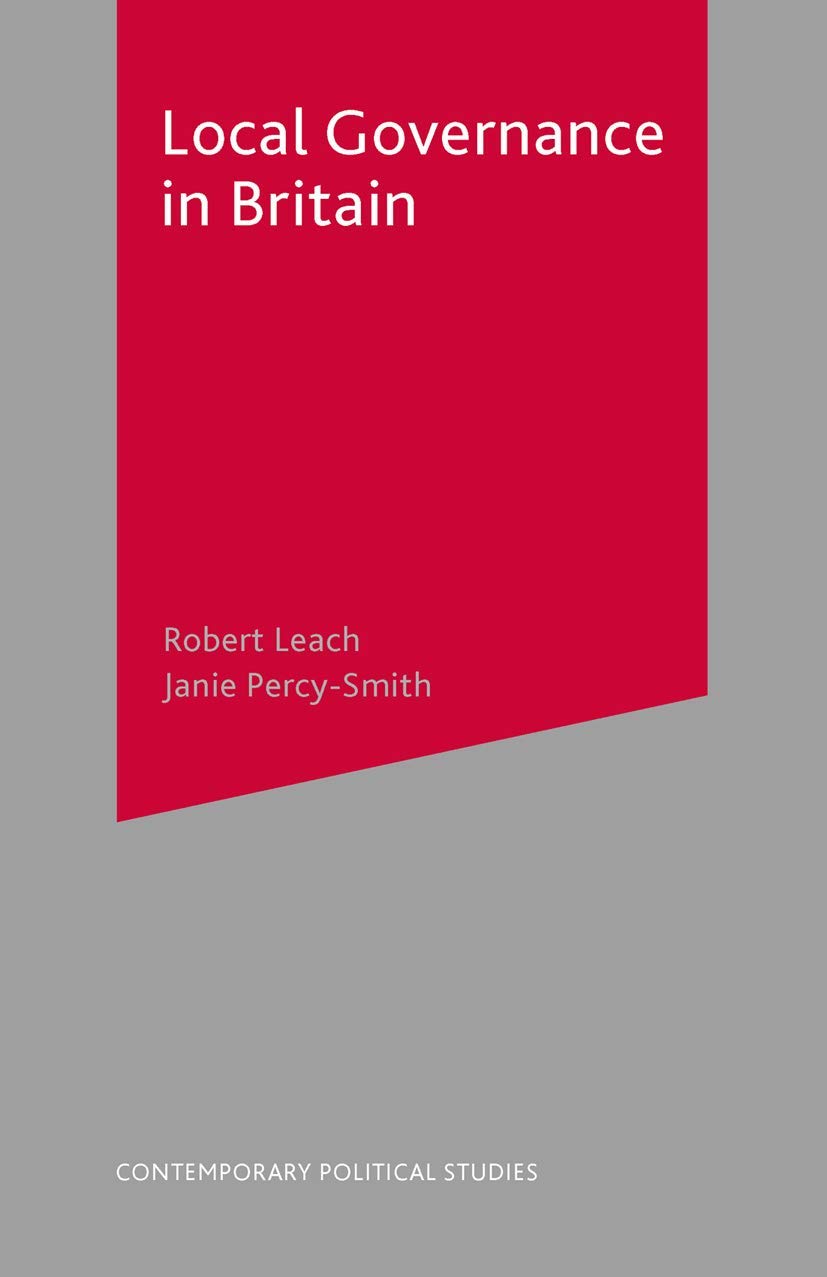 Local Governance in Britain: 31 (Contemporary Political Studies)