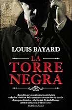 La torre negra (Novela Histórica)