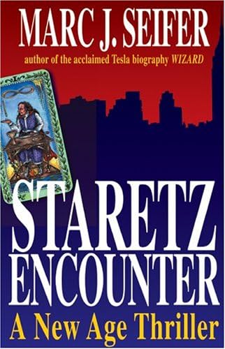 Staretz Encounter: A New Age Thriller