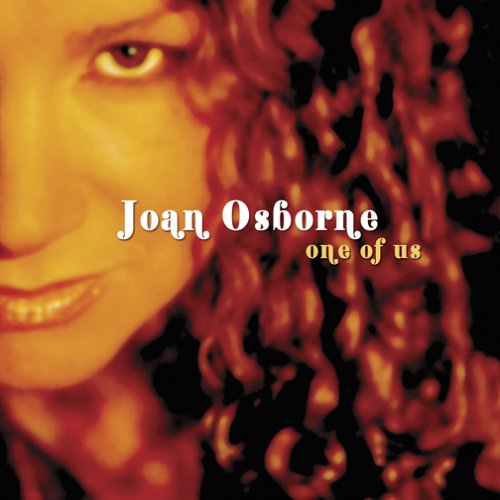 One Of Us [The Best Of Joan Osborne]