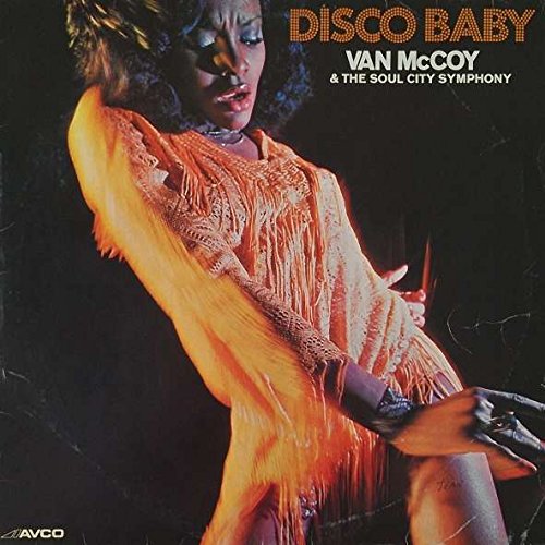 Van McCoy&The Soul City Symphony - Disco Baby - Avco Records