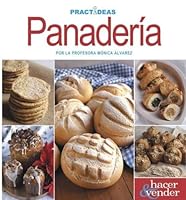 Panaderia/ Bakery (Practideas) 9875503088 Book Cover