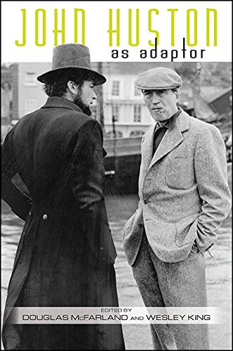 John Huston as Adaptor livre Horizons of Cinema en anglais pour cinéphiles