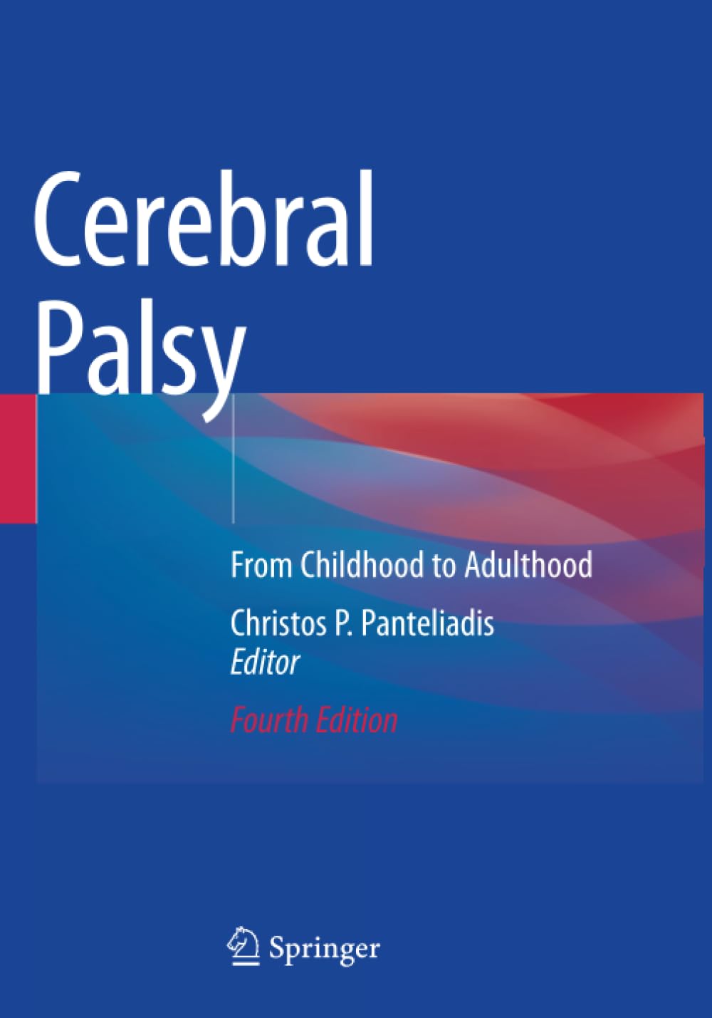 Cerebral Palsy: From Childhood to Adulthood