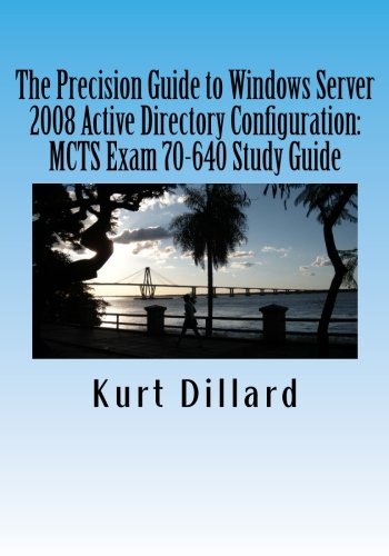 The Precision Guide to Windows Server 2008 Active Directory ...