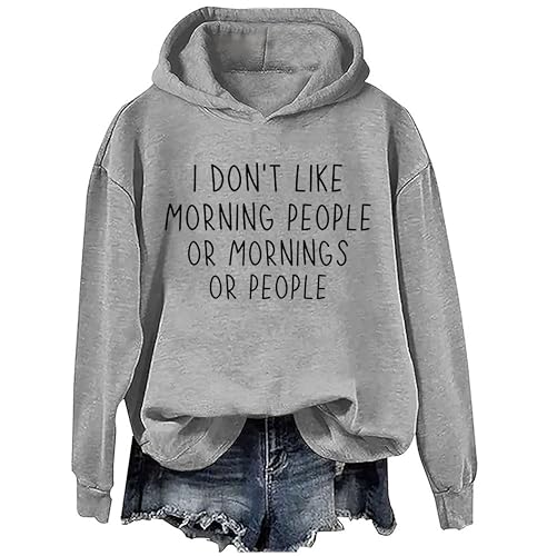 I Don't Like Morning People Or Mornings Or People Pullover Hoodie, I Don't Like Morning People Sweatshirt