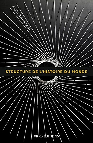 Télécharger Structure de l'histoire du monde PDF Ebook En Ligne