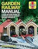 Garden Railway Manual: A step by step guide to narrow gaige garden railway projects