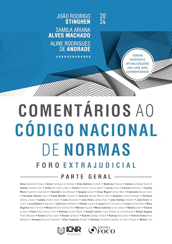 Comentários ao código nacional de normas – foro extrajudicial – parte geral – 1ª ed – 2024