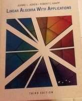 Linear Algebra With Applications 0534094562 Book Cover