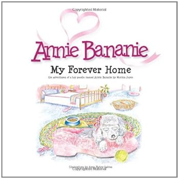 Paperback Annie Bananie: My Forever Home Book