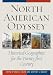 North American Odyssey: Historical Geographies for the Twenty-first Century