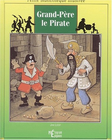 Grand-Père le pirate
