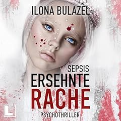 Sepsis - Ersehnte Rache Titelbild
