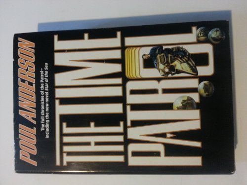 The Time Patrol B001LL9L66 Book Cover