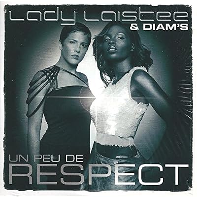 Un Peu de Respect
