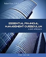 Essential Financial Management Curriculum: A Unit Approach 1626612064 Book Cover