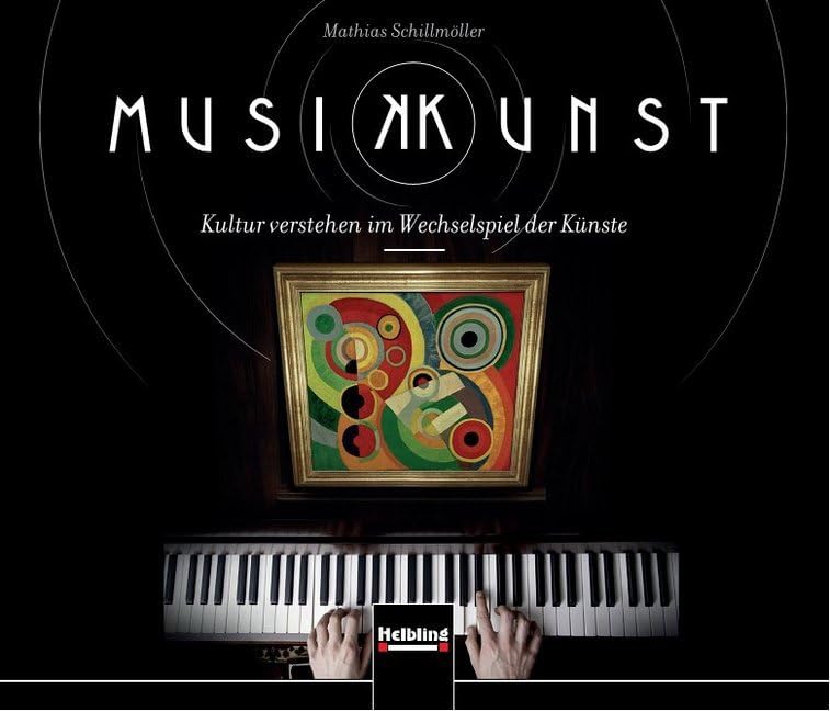 MusiKKunst. Medienbox: Kultur verstehen im Wechselspiel der Künste