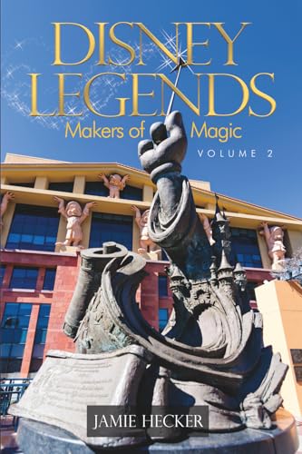 Disney Legends: Makers of Magic, Volume 2