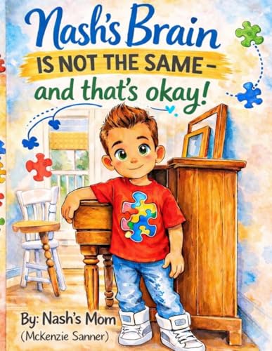 Nash’s Brain is Not the Same- and That’s Okay!