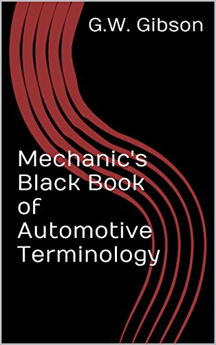 Mechanic’s Black Book of Automotive Terminology